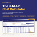 The LLM API Cost Calculator